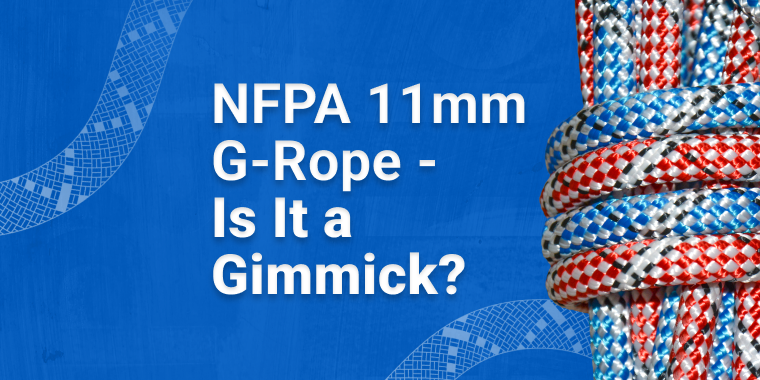 NFPA 11 mm G-Rope - Is it a gimmick?